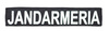 Front emblem "JANDARMERIA", on black backing and Velcro application - 25,5 x 5 cm