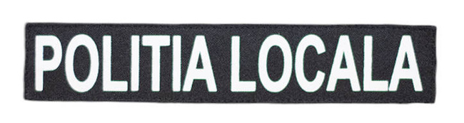 Front emblem "POLITIA LOCALA", on black backing and Velcro application - 25,5 x 5 cm 